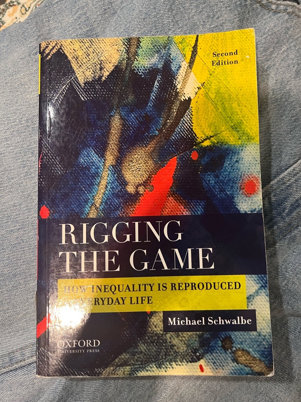 Rigging the Game by Michael Schwalbe - Blue/Yellow Paperback